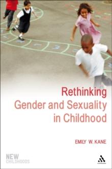 Rethinking Gender and Sexuality in Childhood