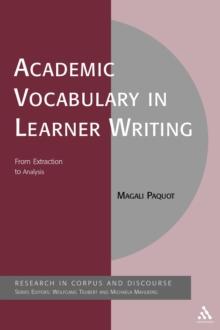 Academic Vocabulary in Learner Writing : From Extraction to Analysis