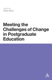 Meeting the Challenges of Change in Postgraduate Education