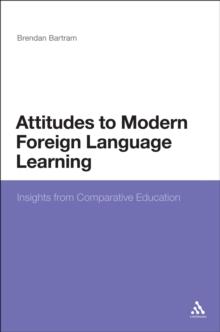 Attitudes to Modern Foreign Language Learning : Insights from Comparative Education