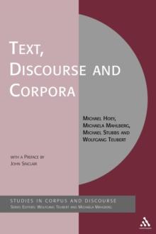 Text, Discourse and Corpora : Theory and Analysis