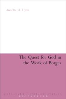 The Quest for God in the Work of Borges