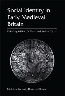 Social Identity in Early Medieval Britain