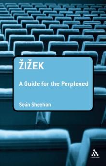 Zizek: A Guide for the Perplexed