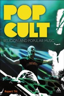 Pop Cult : Religion and Popular Music