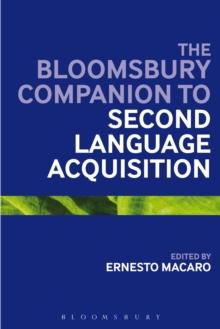 The Continuum Companion to Second Language Acquisition