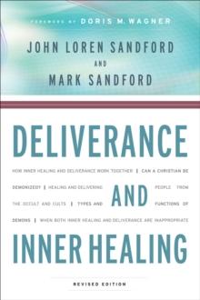 Deliverance and Inner Healing