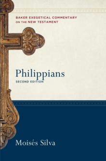 Philippians (Baker Exegetical Commentary on the New Testament)