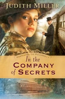 In the Company of Secrets (Postcards from Pullman Book #1)