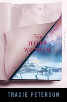 The Hope Within (Heirs of Montana Book #4)