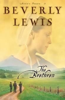 The Brethren (Annie's People Book #3)