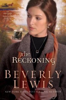 The Reckoning (Heritage of Lancaster County Book #3)