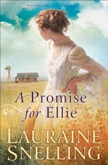 A Promise for Ellie (Daughters of Blessing Book #1)