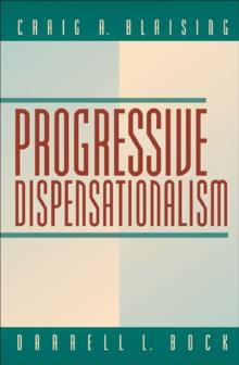 Progressive Dispensationalism