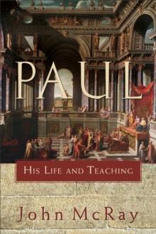 Paul : His Life and Teaching