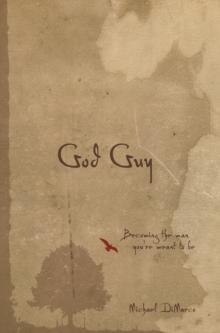 God Guy : Becoming the Man You're Meant to Be