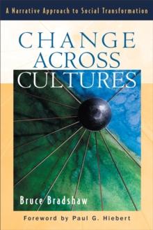 Change across Cultures : A Narrative Approach to Social Transformation