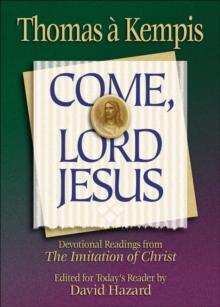 Come, Lord Jesus (Rekindling the Inner Fire)