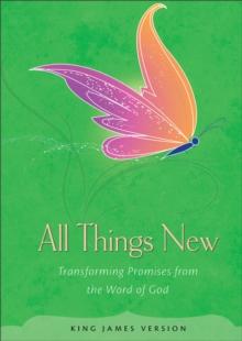 All Things New : Transforming Promises from the Word of God