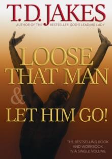 Loose That Man and Let Him Go! with Workbook