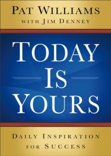 Today Is Yours : Daily Inspiration for Success