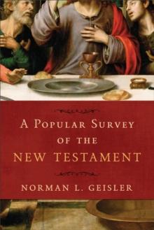 A Popular Survey of the New Testament