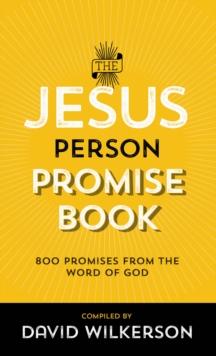 The Jesus Person Pocket Promise Book : Over 800 Promises from the Word of God