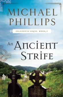 An Ancient Strife (Caledonia Book #2)