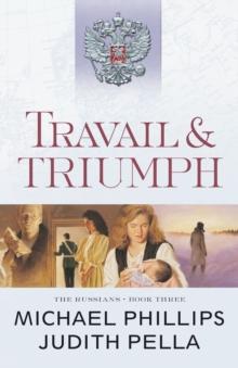 Travail and Triumph (The Russians Book #3)