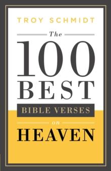 The 100 Best Bible Verses on Heaven