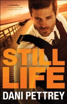 Still Life (Chesapeake Valor Book #2)