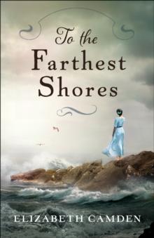 To the Farthest Shores