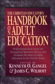 The Christian Educator's Handbook on Adult Education