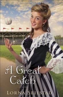 A Great Catch (Lake Manawa Summers Book #2) : A Novel