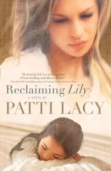 Reclaiming Lily