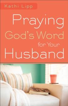 Praying God's Word for Your Husband