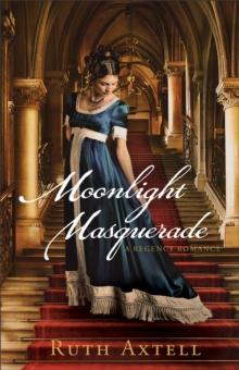 Moonlight Masquerade (London Encounters Book #1) : A Regency Romance