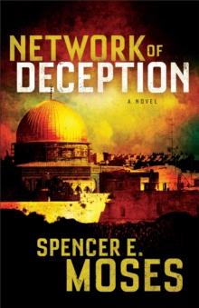 Network of Deception : A Novel