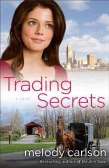 Trading Secrets : A Novel