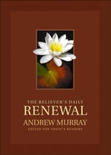 The Believer's Daily Renewal : A Devotional Classic