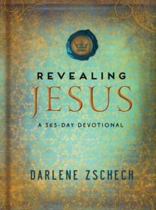 Revealing Jesus : A 365-Day Devotional