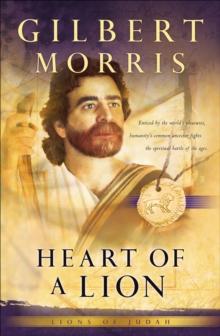 Heart of a Lion (Lions of Judah Book #1)