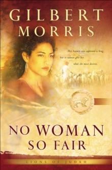 No Woman So Fair (Lions of Judah Book #2)