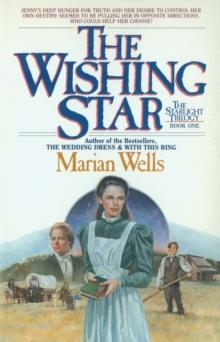 The Wishing Star (Starlight Trilogy Book #1)