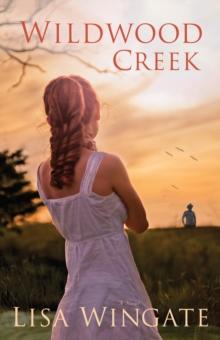 Wildwood Creek (The Shores of Moses Lake Book #4)