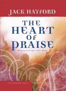 The Heart of Praise