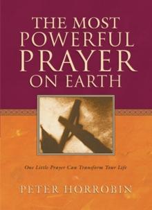 The Most Powerful Prayer on Earth