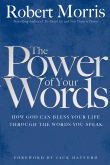 The Power of Your Words