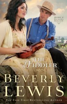 The Fiddler (Home to Hickory Hollow Book #1)