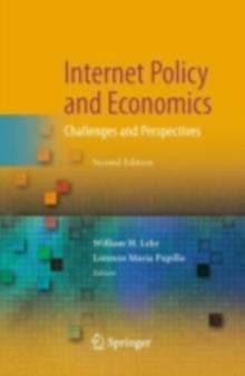 Internet Policy and Economics : Challenges and Perspectives